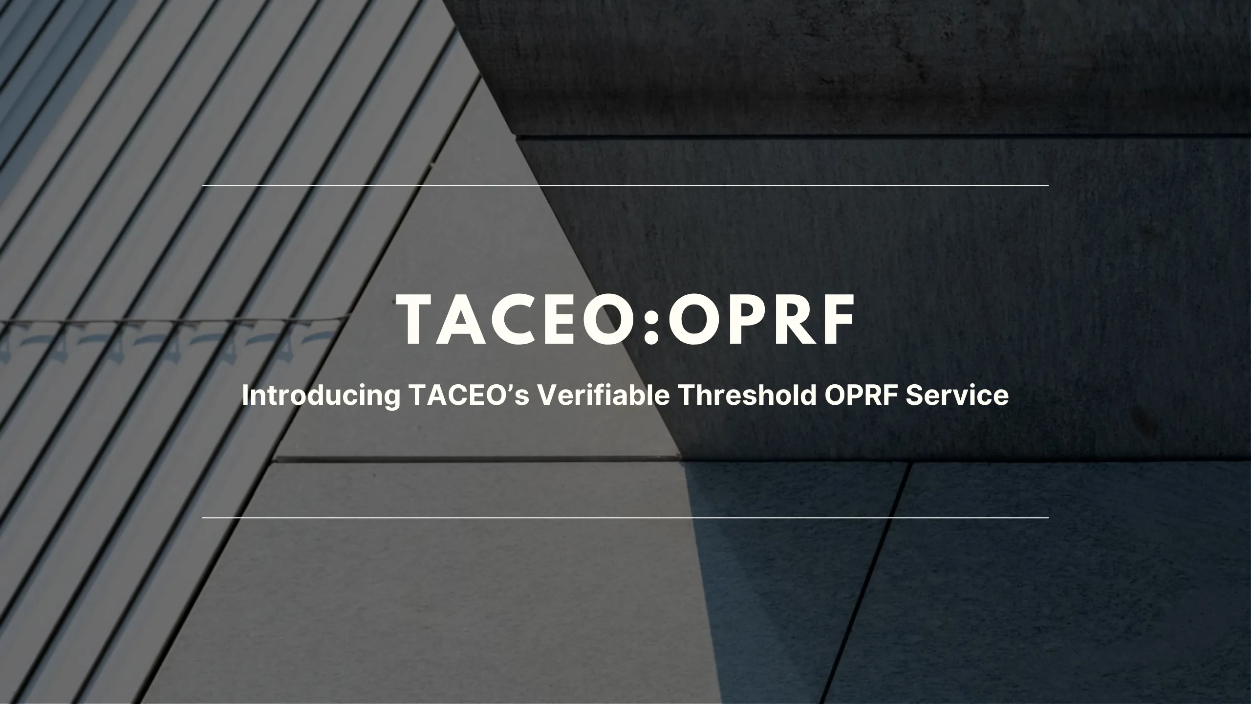 Introducing TACEO:OPRF