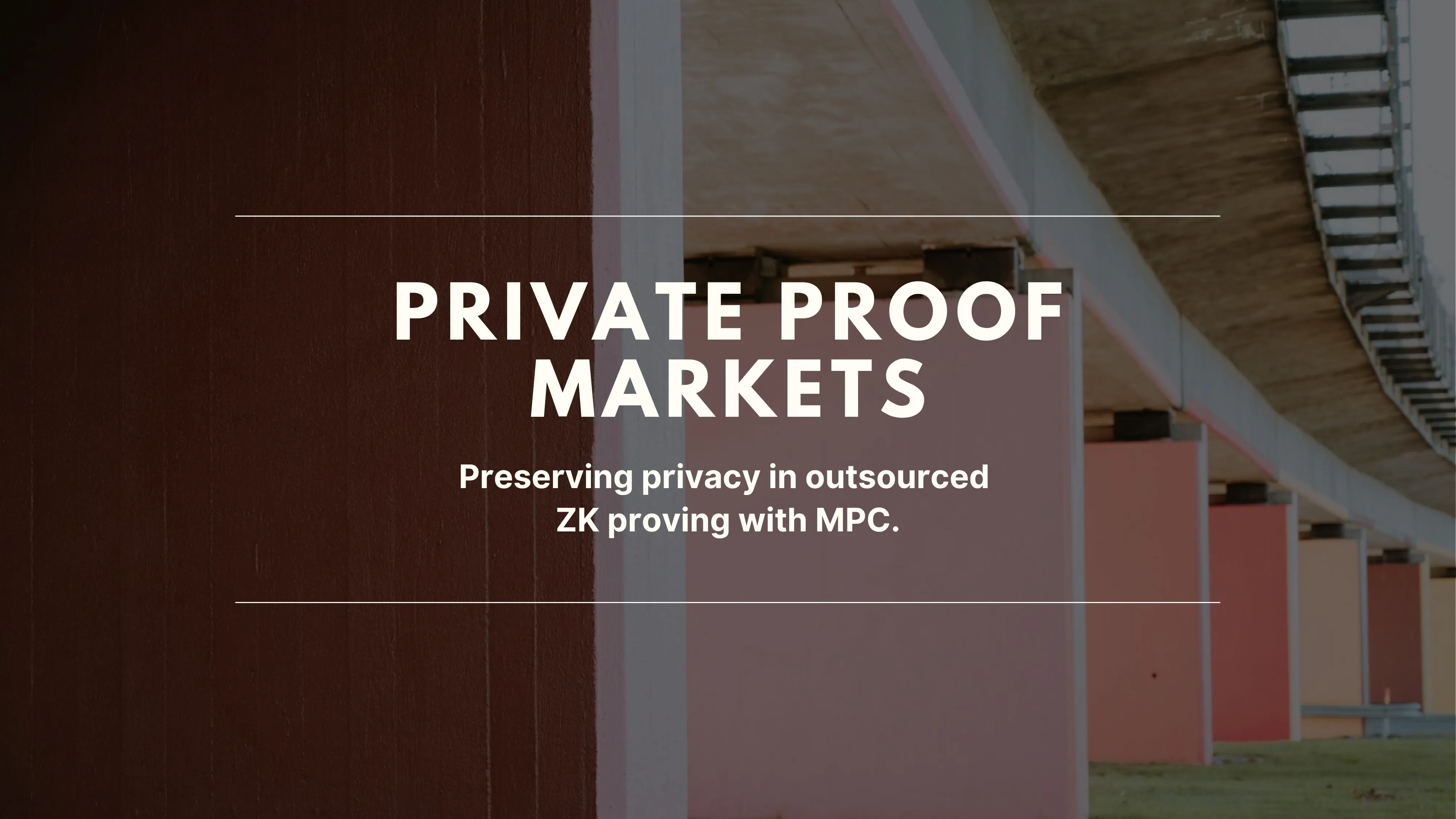 Private Proof Markets